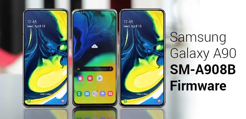 Samsung SM-A908B Stock Firmware